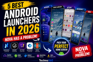 5 Best Android Launchers in 2026 (Nova Has a Problem) | Free Download